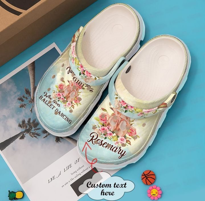 Ballet Personalized Just A Girl Crocs Clog Shoes 7 Ballet Personalized Just A Girl Crocs Clog Shoes