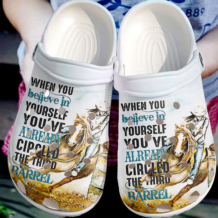 Barrel Racing Believe In Yourself Crocs Clog Shoes