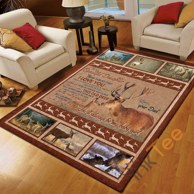 Deer Dad To Daughter You’ll Always Be My Baby Girl Bedroom Meanful Gift From For Rug