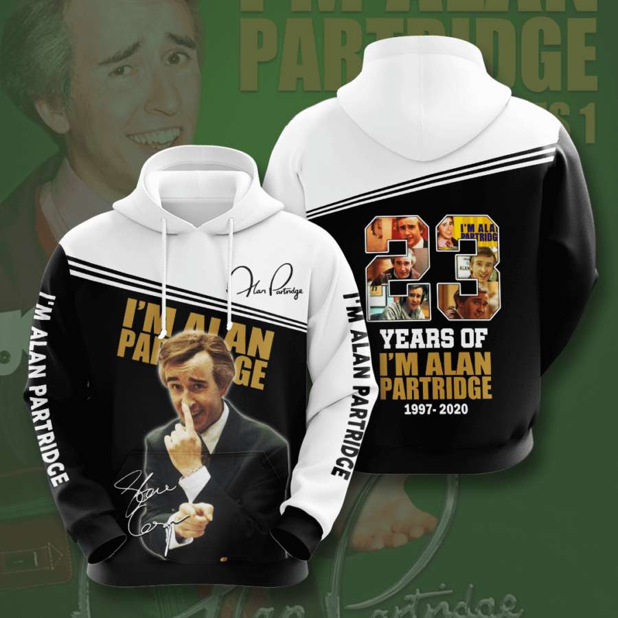I?m Alan Partridge Custom Hoodie 3D 5 I?m Alan Partridge Custom Hoodie 3D