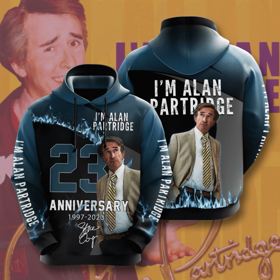 I?m Alan Partridge Custom Hoodie 3D 4 I?m Alan Partridge Custom Hoodie 3D
