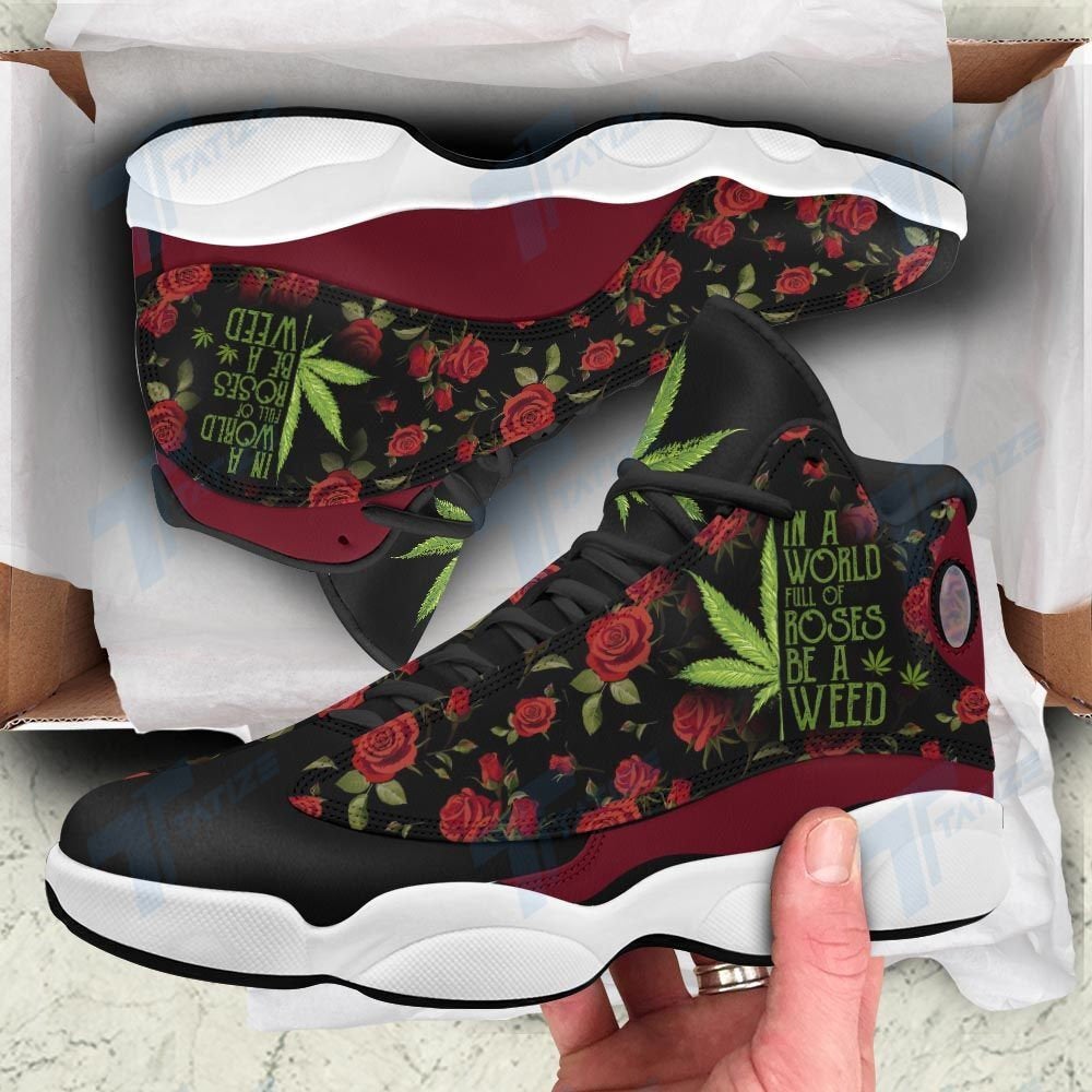 In A World Full Of Rose Be A Weed Air Jordan Shoes 3 In A World Full Of Rose Be A Weed Air Jordan Shoes