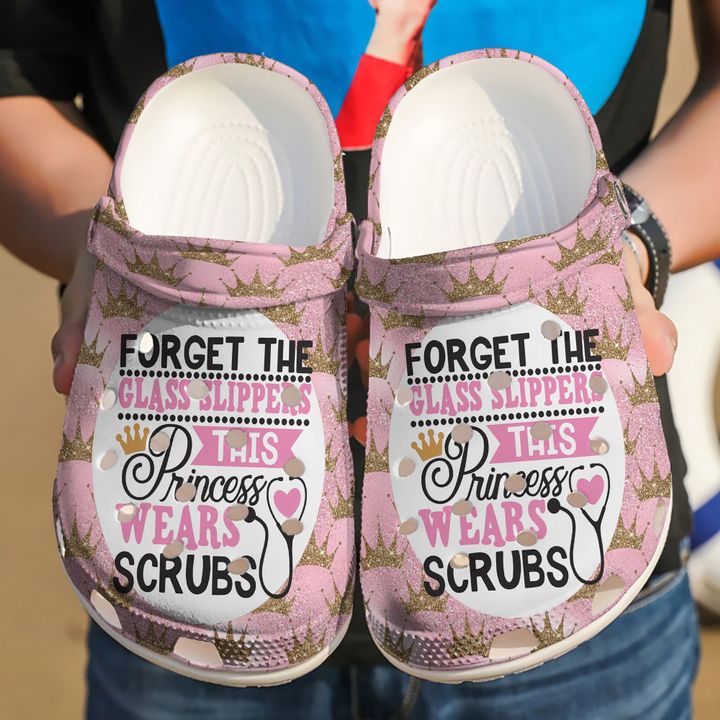 Nurse Forget The Glass Slippers Crocs Clog Shoes