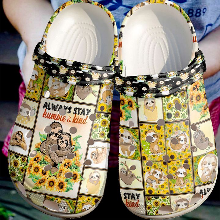 Sloth Always Stay Humble And Kind Crocs Clog Shoes