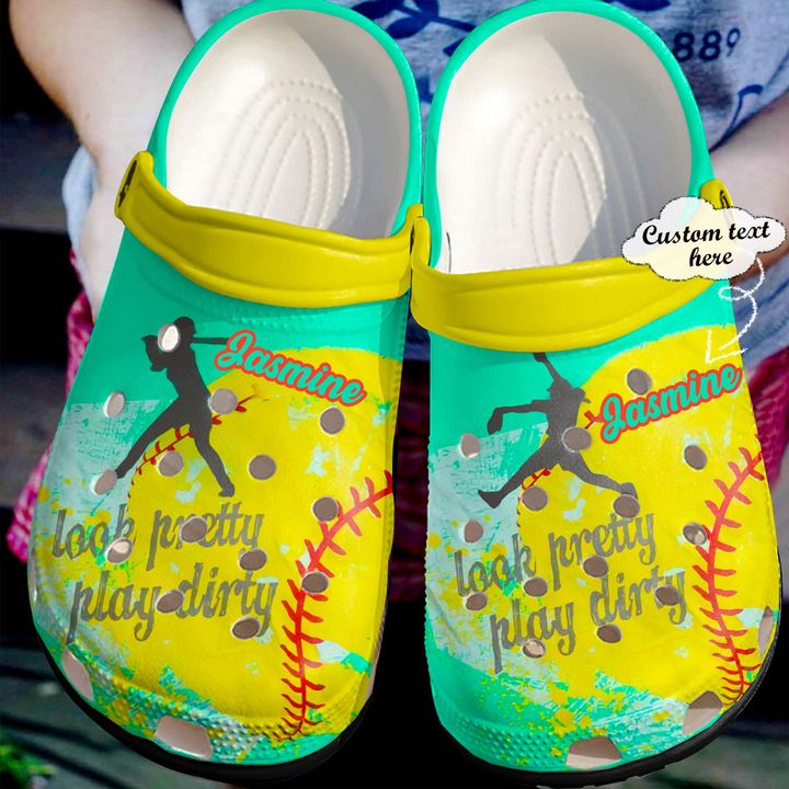 Softball Personalized Look Pretty Play Dirty Crocs Clog Shoes